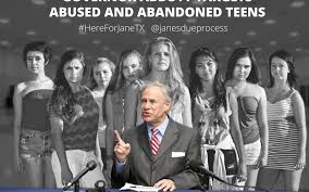 Texans for greg abbott is responsible for this page. Governor Abbott S Targets Abused And Neglected Teens In Private Ceremonial Signing Of Hb 3994 Jane S Due Process