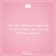 Visual Statements 96 Der Sussesten Frauen Sind Im Januar Marz Mai Juli Und Oktober Geboren Spruche Zit Visual Statements Sarkastisch Lustig Sarkastisch