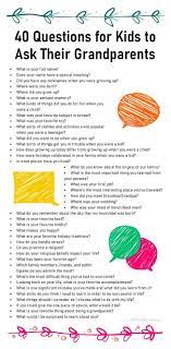 40 Questions For Kids To Ask Their Grandparents Family History Projects Family History Book Family History