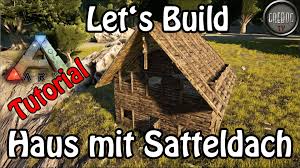 Bauen sie ihr haus weiter, indem sie am reißbrett „haupthalle auswählen. Ark Survival Evolved Let S Build Haus Mit Satteldach Schrages Dach Deutsch Satteldach Dach Survival