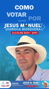 ¡Este 29 de octubre, tu voto cuenta! 📝, Únete a este compromiso, Vota  Jesús Manuel Quiroga Mosquera Alcalde Aguada 2024