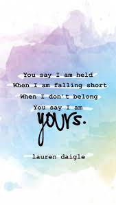 Lyrics and translationyou say lauren daigle. You Say Lauren Daigle Christian Song Quotes Christian Lyrics Christian Song Lyrics