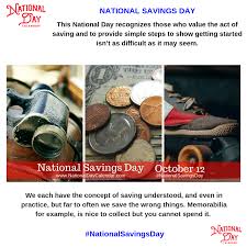 National Savings Day October 12 National Day Calendar National Day Calendar Day National Calendar