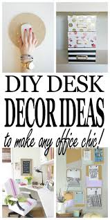 Chic Diy Desk Decor Ideas Every Office Needs Dory Fitz Diy Desk Decor Work Desk Decor Diy Office Decor