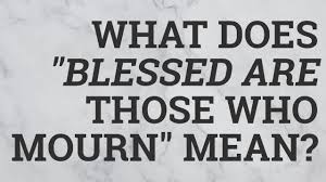 But what does it mean? What Are The Beatitudes Meaning Of Jesus Words