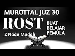 Murottal Irama Rost Juz 30 Atau Juz Amma Mudah Dan Cocok Untuk Pemula Youtube Belajar Cocok