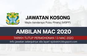 Check the advertisement link and the closing date. Jawatan Kosong Majlis Bandaraya Pulau Pinang Mbpp Mac 2020
