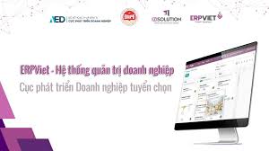 ERPViet - Giải pháp phần mềm do Cục phát triển doanh nghiệp tuyển chọn