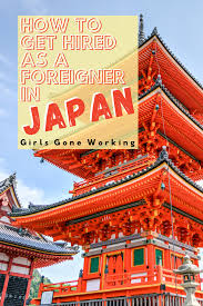 A Big Guide To Finding Working As A Foreigner In Japan In 2020 Working Holiday Visa Working Holidays Work In Japan
