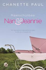 Nan Jeannie Is Die Tweede Boek In Die Maanschijbaai Tweeluik En Sluit Die Storie Van Die Vier Wilde Calitze Af Publikasiedatum Septemb Ebook Kobo Ebooks