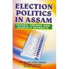 Election Politics in Assam: Buy Election Politics in Assam by Ahmed Abu  Nasar Saied at Low Price in India
