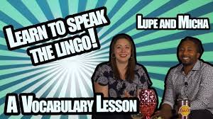 Lupe and Micha Ep 3 A Vocabulary Lesson - YouTube