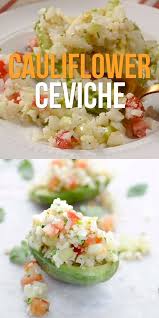This Recipe For Cauliflower Ceviche Is Tangy Spicy And Refreshing It Is An Easy To Make Appetizer Serve With C Ceviche Recipe Vegan Mexican Recipes Recipes