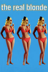 The Real Blonde | Rotten Tomatoes