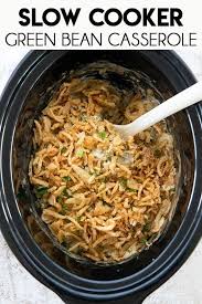 Slow Cooker Green Bean Casserole The Salty Marshmallow Recipe Greenbean Casserole Recipe Slow Cooker Green Beans Green Bean Casserole