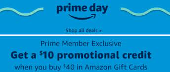 Amazon gift card deals prime day. Prime Day Deal 10 Credit With 40 In Amazon Gift Card Purchase
