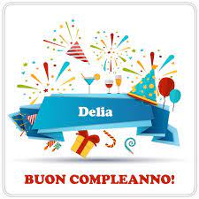 Immagini Buon Compleanno Delia Immagini Tarjeta De Felicitacion Fiesta Cumpleanos Feliz Cumpleanos