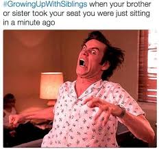 I smile because you're my sister. 10 Super Funny Memes Only A Brother And Sister Could Love