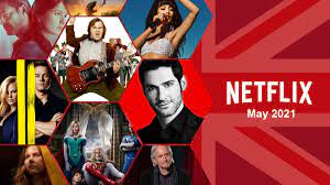The very finest films and tv shows the streaming service has to offer. What S Coming To Netflix Uk In May 2021 What S On Netflix