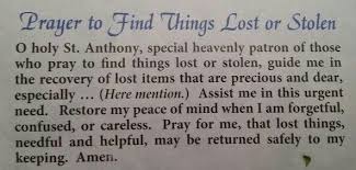 Prayer To Find Things Lost Or Stolen St Anthony St Anthony Prayer Lost St Anthony Prayer Prayer Quotes