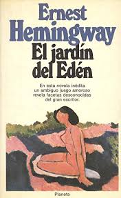 Ernest Hemingway Jardin Eden Abebooks