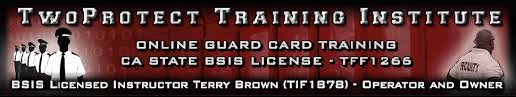 Affordable california online stc guard card training ® security training center ® was founded in 2003. Get Your Guard Card Online Twoprotect Training Bsis Guard Card Courses