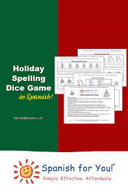 Free Download Holiday Spelling Spanish Dice Game Spanish For You Busy Teacher Learning Spanish Christmas Lesson