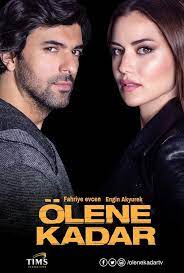 engin akyurek ve fahriye evcen olene kadar drama tv series turkish film tv series