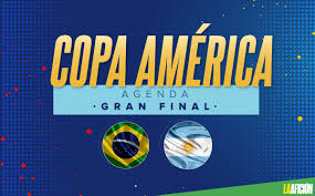 Horario y dónde ver ¿cuándo es el partido? Horario Final Copa America 2021 Como Ver Brasil Vs Argentina