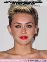 Miley Cyrus Sticks Out Her Tongue So Much She Licked Off Her Make Up Funny Tumblr Funny Hilarious