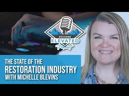 Episode 126: The State Of The Restoration Industry w/ Michelle Blevins