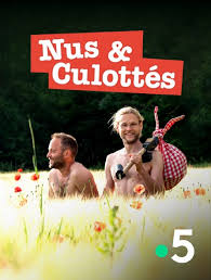 Maybe you would like to learn more about one of these? Nus Et Culottes En Streaming Replay Sur France 5 Molotov Tv