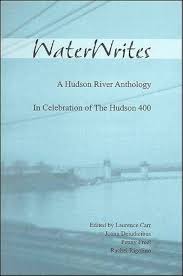 WaterWrites: A Hudson River Anthology in Celebration of the Hudson 400  (Codhill Press): Carr, Laurence, Deiudicibus, Joann, Freel, Penny,  Rigolino, Rachel: 9781930337435: Amazon.com: Books