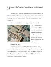 Finally, determine your letter by describing how dissatisfied you are about not achieving the educational. Appeal Letter For Financial Aid