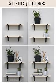 5 Tried True Shelf Styling Tips Allisa Jacobs Below we see a trio of shelving solutions, including the bryn mountain display shelf, pictured at the top right of the photo.