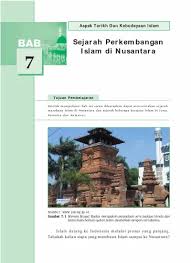 Berkembangnya islam di indonesia berjalan dengan pesat, yang di pada saat itu ajaran agama islam dibawa oleh para pedagang arab, persia, dan india. Top Pdf Bab 7 Sejarah Perkembangan Islam Di Nusantara 123dok Com