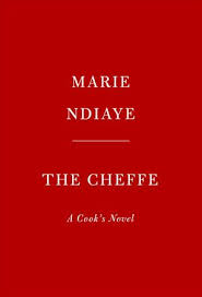 Books Kinokuniya: The Cheffe : A Cook's Novel