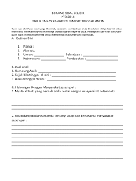 Semoga dengan perkongsian contoh borang soal selidik daripada portal malaysia ini akan dapat membantu calon pt3 semasa. Borang Soal Selidik