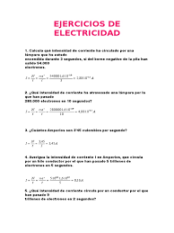 Lo mismo pasa con la intensidad de corriente eléctrica; Ejercicios De Electricidad 1