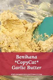 Add in onions, carrots and. Benihana Garlic Butter Recipe Copycat Homeschool Naturally