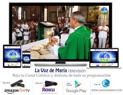 La Voz De Maria Tv Catolica Internacional Posts Facebook