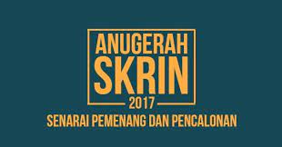 Anugerah yang meraikan karyawan filem & televisyen negara ! Anugerah Skrin 2017 Senarai Pemenang Dan Pencalonan Ask2017