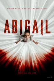 Abigail (2024) Movie Information & Trailers | KinoCheck