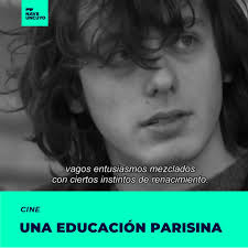 Una educación parisina