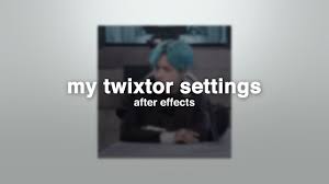 My Twixtor Settings After Effects ↑ without twixtor ↓ with twixtor. trshow