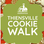 Thiensville Cookie Walk — DOWNTOWN THIENSVILLE