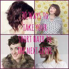 50 totally gorgeous short hairstyles for women. 20 Ways To Take Your Short Hair To The Next Level