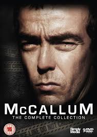 Mccallum: Complete Series 1 And 2 [DVD]: Amazon.co.uk: John Hannah, Zara  Turner, Richard Durden, Gerard Murphy, Richard O'Callaghan, James Saxon,  Alex Walkinshaw, Suzanna Hamilton, Richard Holthouse, David Tucker, Patrick  Lau, John Hannah,