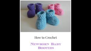 How To Crochet Newborn Baby Booties Youtube