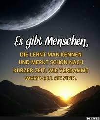 Es Gibt Menschen Die Lernt Man Kennen Lustige Bilder Spruche Witze Echt Lustig Aufmunternde Spruche Nachdenkliche Spruche Tiefsinnige Spruche